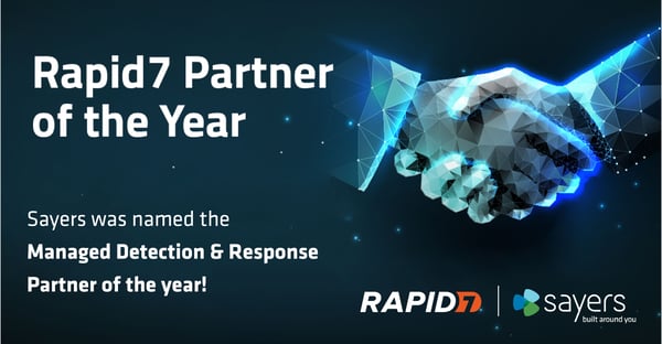 Sayers - Rapid7 Partner Award 1 - 1200x627-01-1